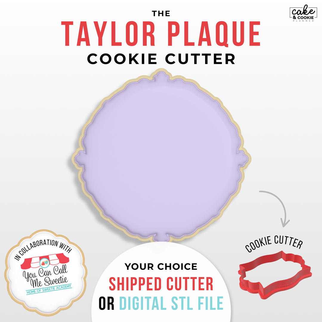 Image of cookie cutter in the shape of a Taylor Plaque